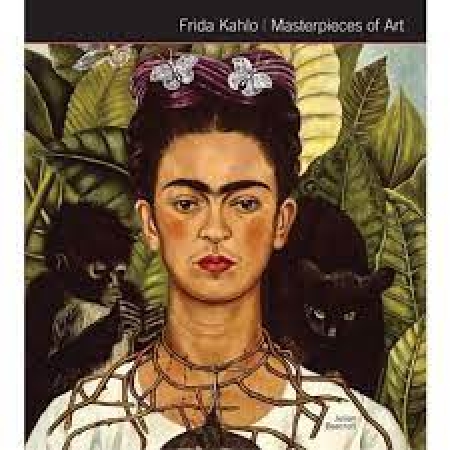 Frida Kahlo: masterpieces of art