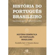 História do português brasileiro. Volume 8: História semântica do português brasileiro