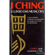 I Ching: O livro das mutações