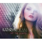 Kathryn Dean  Hit The Lights CD