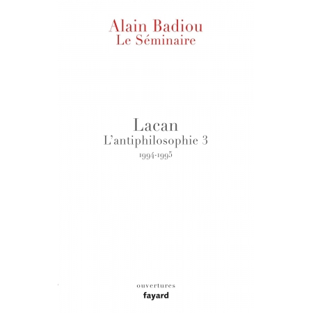 Lacan L'Antiphilosophie 3: 1994-1995