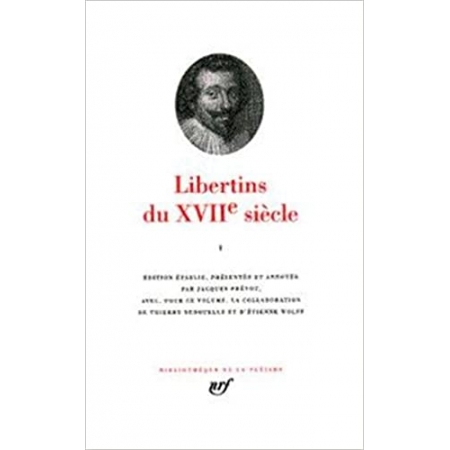 Libertins du XVII siècle (Bibliothèque de La Pléiade)