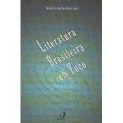 LITERATURA BRASILEIRA EM FOCO