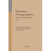 LITERATURAS DE LINGUA INGLESA: LEITURAS INTERDISCIPLINARES VOL. I