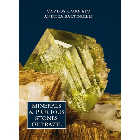 Minerals & Precious Stones of Brazil