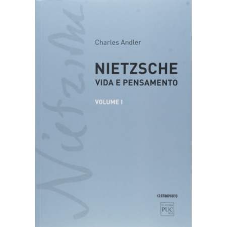 Nietzsche: Vida e pensamento (2 Volumes)