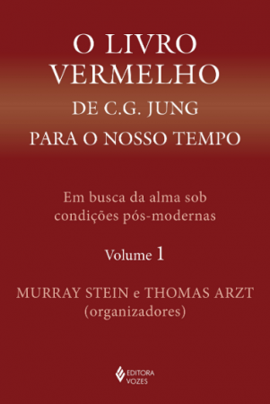 O livro vermelho de C. G. Jung para o nosso tempo: Em busca da alma sob condições pós-modernas (2 Volumes)
