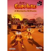 O SHOW DO GARFIELD - A MONTANHA BRILHANTE VOL. 4 - DVD