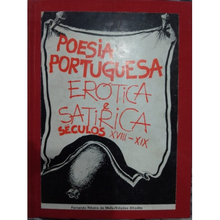 Poesia portuguesa erótica e satírica - séculos XVIII - XIX