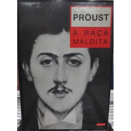Proust: a raça maldita