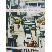 Samba, cuíca e São Carlos