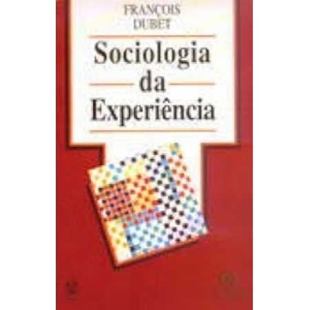 Sociologia da Experiência