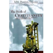 The birth of Christianity