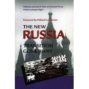 The new Russia: transition gone awry