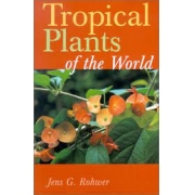 Tropical plants of the world