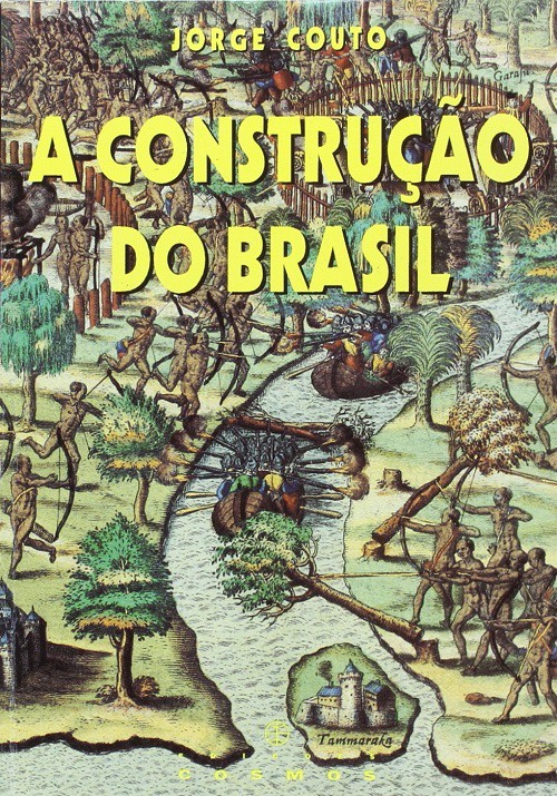 A Construção do Brasil - Ameríndios, portugueses e africanos