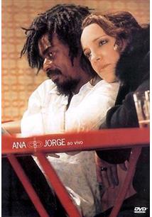 ANA E JORGE: AO VIVO DVD