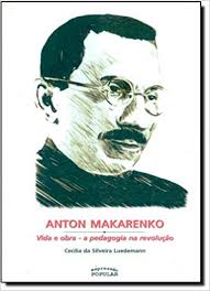 Anton Makarenko - Vida E Obra
