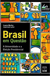 Brasil Em Questão. A Universidade E A Eleição