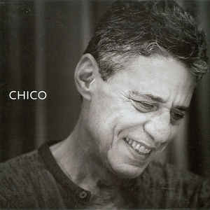 Chico Buarque  Chico CD