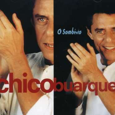 CHICO BUARQUE: O SAMBISTA- CD