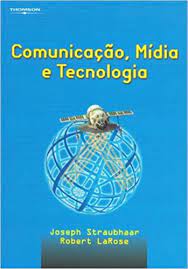 Comunicação, mídia e tecnologia