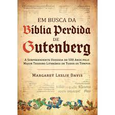 Em busca da bíblia perdida de Gutenberg