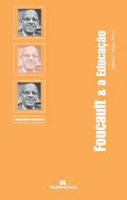 Foucault e a educação