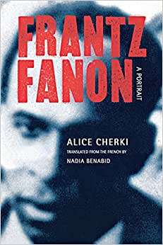 Franz Fanon: A portrait