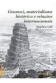 Gramsci, materialismo histórico e relações internacionais