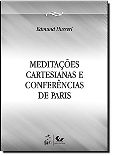 Meditações cartesianas e conferências de Paris