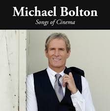 Michael Bolton - Songs of Cinema CD