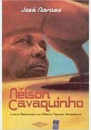 Nélson Cavaquinho: luto e melancolia na música popular brasileira (autografado)