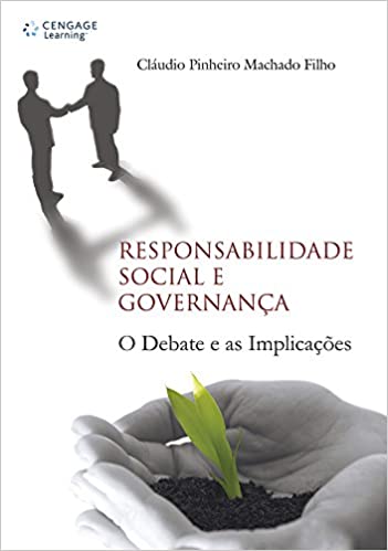 Responsabilidade social e governança: O Debate e as Implicações