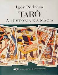 Tarô: a história e a magia