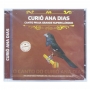 CD - Curió Ana Dias - Selo Marrom
