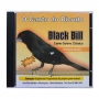 CD - O Canto do Bicudo Black Bill