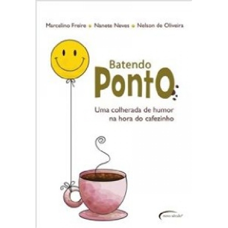 BATENDO O PONTO: UMA COLHERADA DE HUMOR NA HORA DO CAFEZINHO