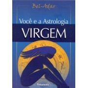 Voce e a Astrologia Virgem