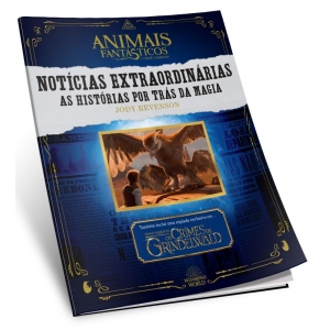 ANIMAIS FANTASTICOS E ONDE HABITAM: NOTICIAS EXTRAORDINARIAS - AS HISTORIAS