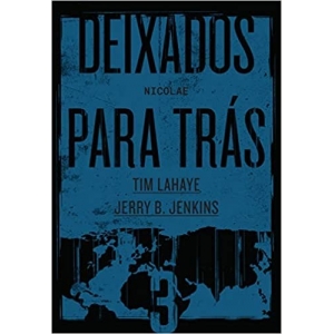 DEIXADOS PARA TRáS - VOL. 03