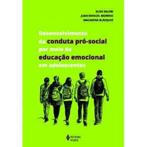 DESENVOLVIMENTO DA CONDUTA PRO-SOCIAL POR MEIO DA EDUCACAO EMOCIONAL EM ADO