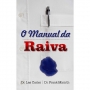 MANUAL DA RAIVA, O