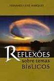 REFLEXOES SOBRE TEMAS BIBLICOS - EDICAO DE BOLSO