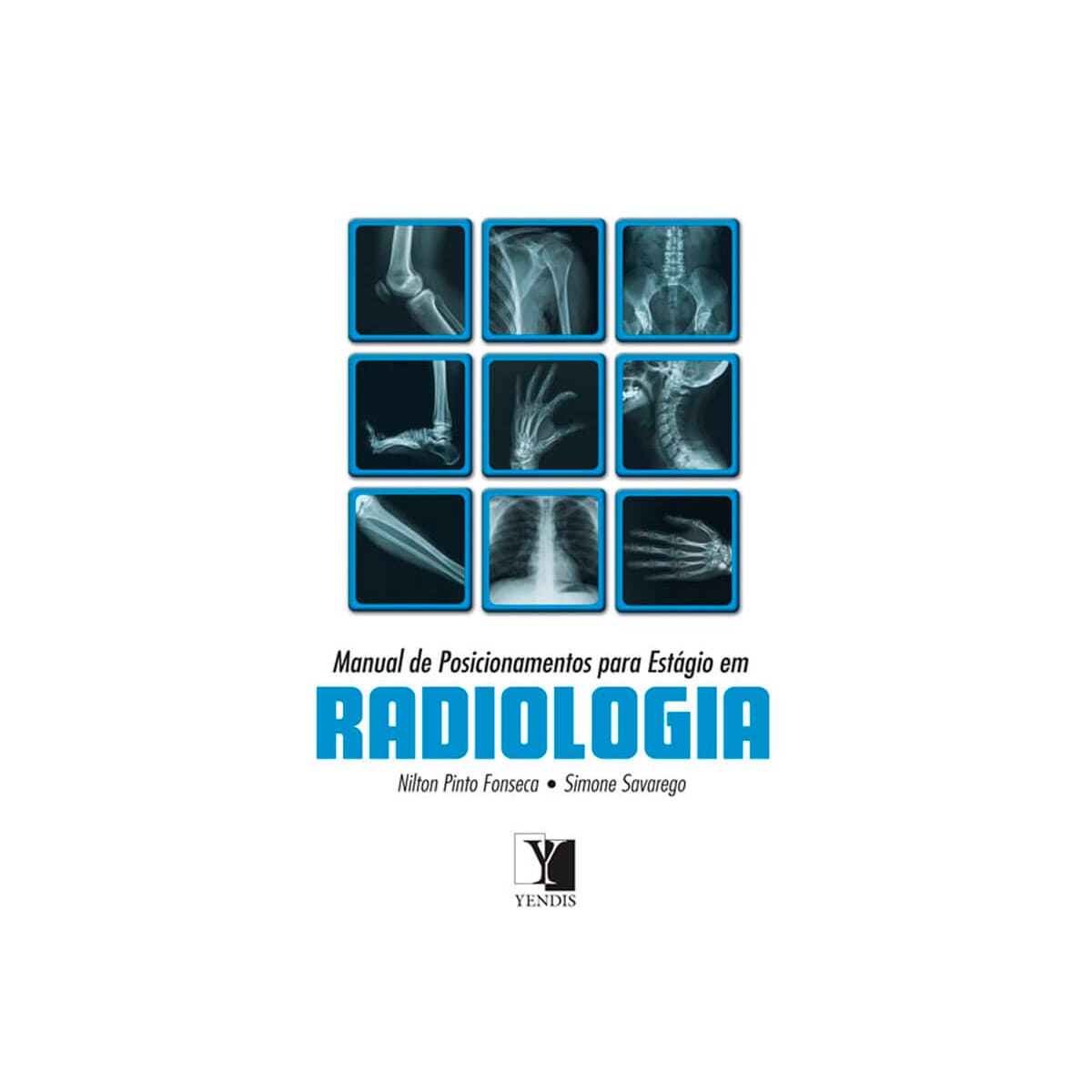 Livro - Manual de posicionamentos para estágio em radiologia